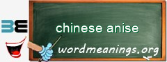 WordMeaning blackboard for chinese anise